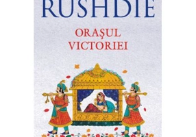 Orasul Victoriei - Salman Rushdie