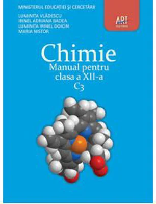 Manual Chimie C3 pentru clasa a 12-a