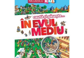 Cauta si gaseste... In Evul mediu