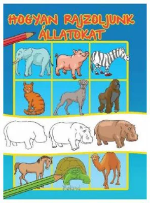 Hogyan rajzoljunk allatokat. Cum sa desenam animale