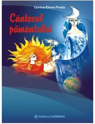 Cantecul pamantului - Corina Elena Preda