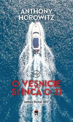 O vesnicie si inca o zi. James Bond, 007 - Anthony Horowitz