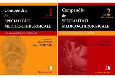 Compendiu de specialitati medico-chirurgicale. Volumele 1-2. Suport pentru concursul national de rezidentiat -: Victor Stoica si Viorel Scripcaru