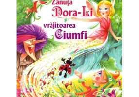 Zanuta Dora-Li si vrajitoarea Ciumfi (Anastasia Popa)
