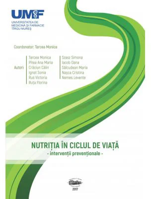Nutritia in ciclul de viata. Interventii preventionale - Monica Tarcea