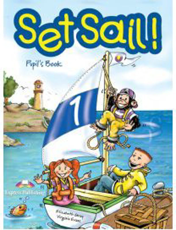 Set Sail 1, Curs limba engleza. Manualul elevului - Virginia Evans