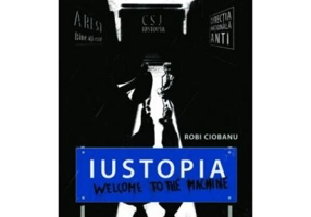 Iustopia - Welcome to the Machine