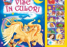 Carte cu sunete. Vise in culori