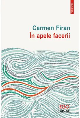 In apele Facerii - Carmen Firan