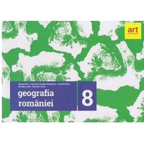 Geografia Romaniei, caiet pentru clasa a 8-a