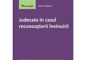 Judecata in cazul recunoasterii invinuirii - Victor Vaduva