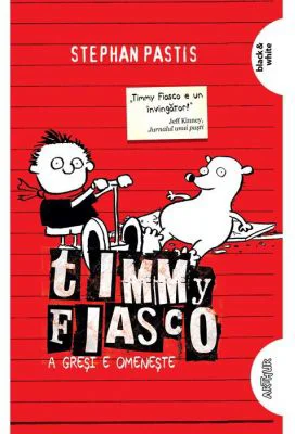 Timmy Fiasco 1. A gresi e omeneste. Paperback