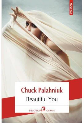 Beautiful You - Chuck Palahniuk