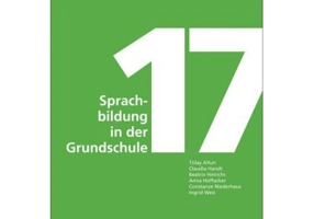 DLL 17: Sprachbildung in der Grundschule. Buch mit DVD - Beatrix Hinrichs, Constanze Niederhaus, Ingrid Weis