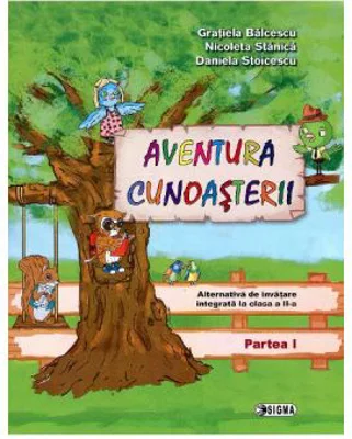 Aventura cunoasterii. Clasa a 2-a, partea 1 - Gratiela Balcescu