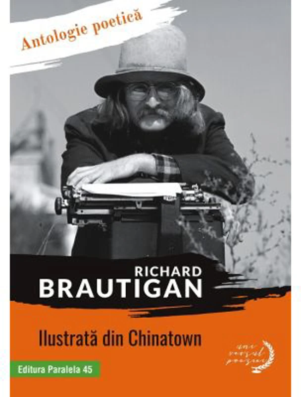 Ilustrata din Chinatown. Antologie poetica - Richard Brautigan