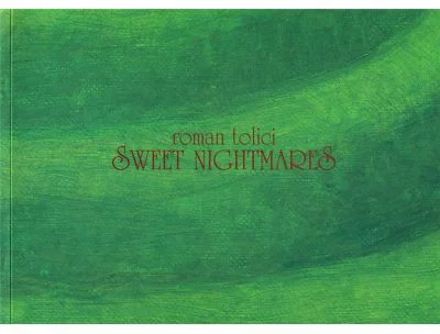 Sweet Nightmares - Roman Tolici