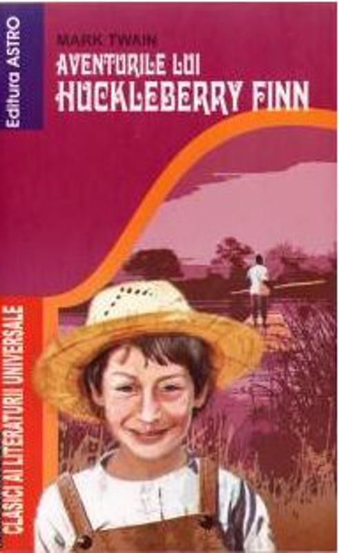 Aventurile lui Huckleberry Finn (M. Twain)