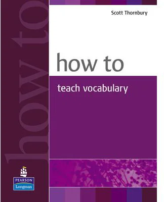 How to Teach Vocabulary - Scott Thornbury