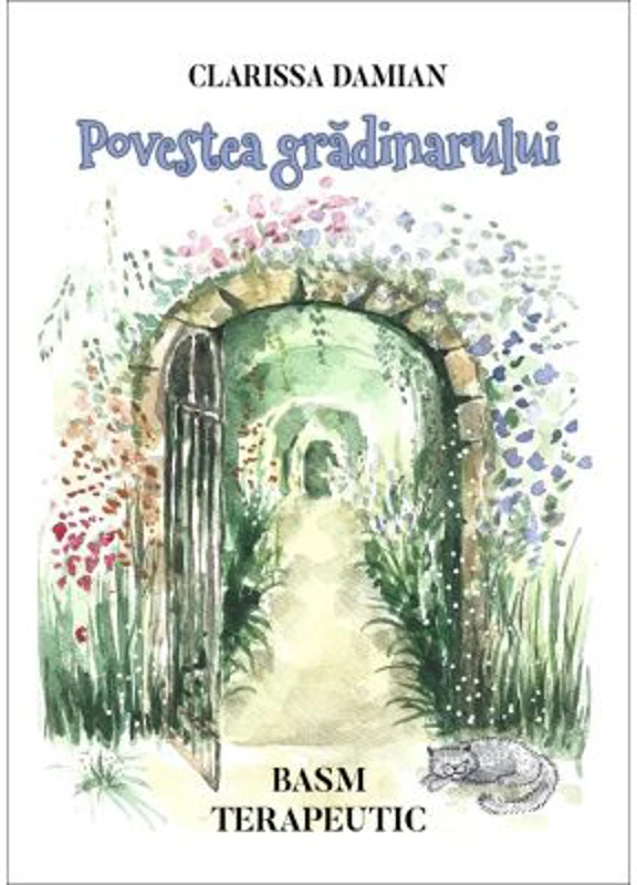Povestea gradinarului - Clarissa Damian