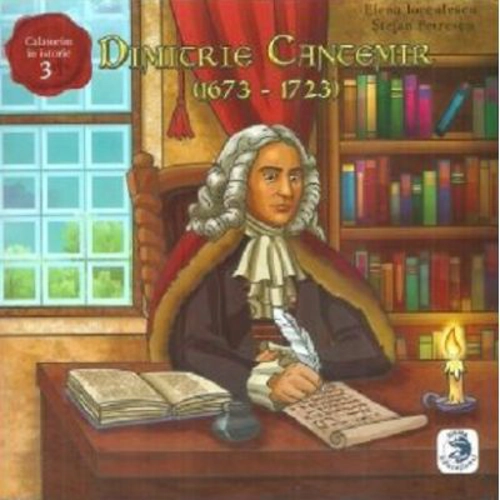 Dimitrie Cantemir (1673-1723) - Stefan Petrescu