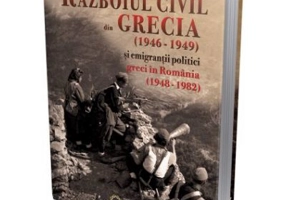 Razboiul civil din Grecia (1946 - 1949) si emigrantii politici greci in Romania (1948