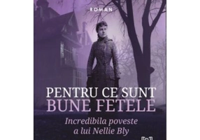 Pentru ce sunt bune fetele - David Blixt