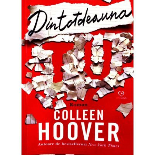 Dintotdeauna tu - Colleen Hoover
