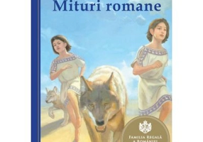 Mituri romane. Repovestire dupa miturile clasice - Diane Namm