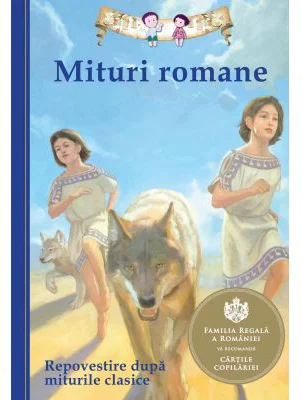 Mituri romane. Repovestire dupa miturile clasice - Diane Namm