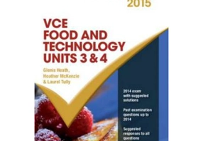 Cambridge Checkpoints VCE Food Technology Units 3 and 4 2015 - Glenis Heath, Heather McKenzie, Laurel Tully