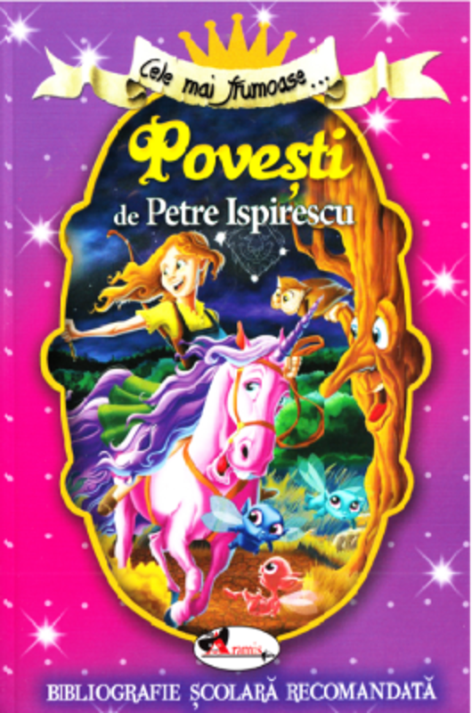 Cele mai frumoase povesti de Petre Ispirescu