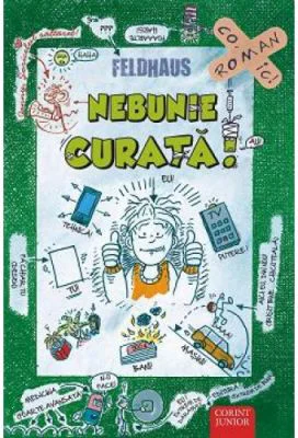Nebunie curata Volumul 2. Seria: Sariti de pe fix - Hans-Jurgen Feldhaus