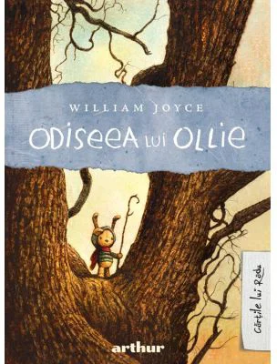 Odiseea lui Ollie - William Joyce