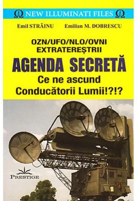 Agenda secreta. Ce ne ascund conducatorii lumii