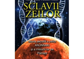 Sclavii Zeilor, volumul I