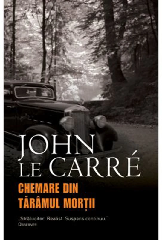 Chemare din taramul mortii - John le Carre