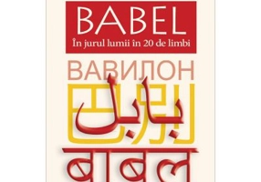 BABEL. In jurul lumii in 20 de limbi - Gaston Dorren