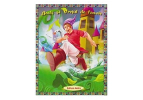 Jack si Vrejul de fasole - Poveste ilustrata