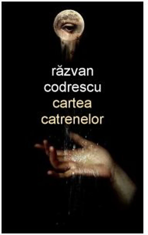Cartea catrenelor - Razvan Codrescu