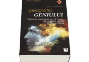 Geografia geniului - Cele mai creative locuri din lume: de la Atena antica la Silicon Valley