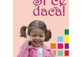 Si ce daca!