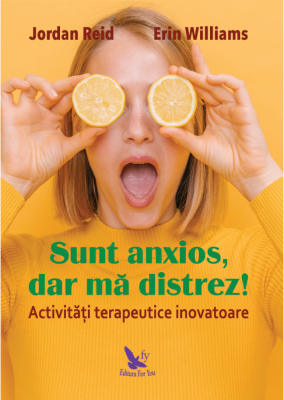 Sunt anxios, dar ma distrez! - Jordan Reid, Erin Williams