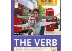 English Grammar Practice 2 The Verb - Laura Anton