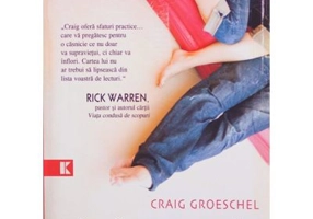 Pana la capat. Pentru o casnicie de o viata - Craig Groeschel