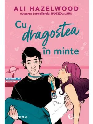 Cu dragostea in minte. Colectia Blue Moon - Ali Hazelwood