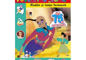 Povesti cu lipici. Aladdin si lampa fermecata. Reeditare