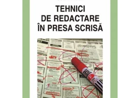 Tehnici de redactare in presa scrisa - Sorin Preda