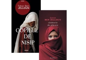 Pachet (2 carti) 1. Copilul de nisip 2. Casatorie de placere - Tahar Ben Jelloun