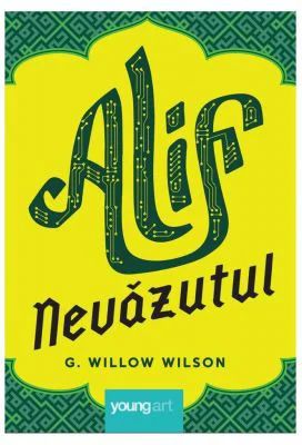 Alif Nevazutul - G. Willow Wilson